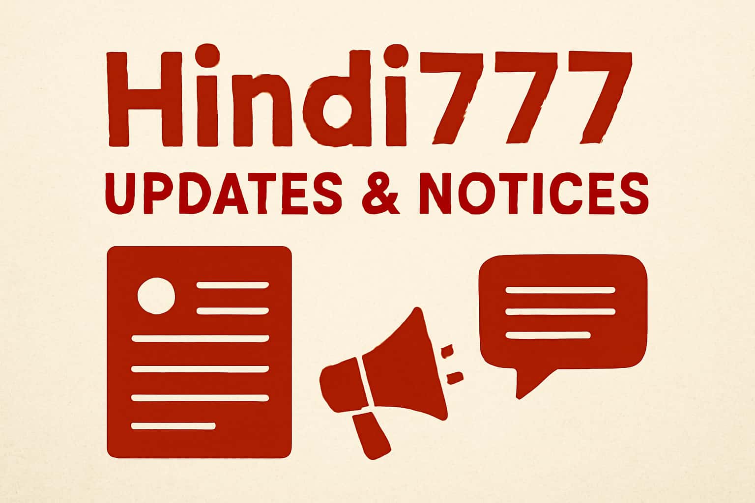 An informational scene highlighting Hindi777 Updates & Notices.